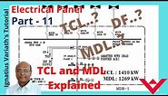 Know about Electrical Panel – Part 11 | TCL and MDL explained | what is TCL | what is MDL