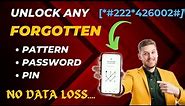How To Unlock Phone If Forgot Password || Unlock Android Phone Password Pattern Without Losing Data