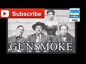 Gunsmoke full episode