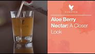 Learn more about Forever Aloe Berry Nectar | Forever Living UK & Ireland