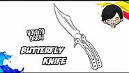 How to draw Butterfly Knife