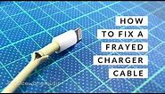 Easy Way To Fix A Frayed/Broken Charger Cable