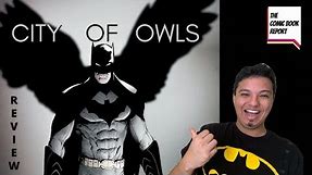 Batman: The City of Owls Review | HC | Snyder | Capullo