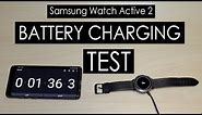 Samsung Galaxy Watch Active 2 Battery Charging Test Using The Dock Charger That Came Inside The Box