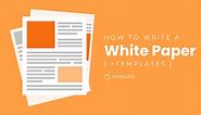 How To Write & Format a White Paper [Tips & Templates] - Venngage