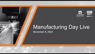 2023 Virtual Manufacturing Day Event