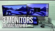 3 MONITORS on Mac Mini M1