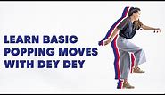 Popping Dance Tutorial with Dey Dey | How to Pop for Beginners | @RedBullDance