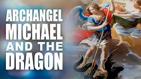 Story of St Michael and the Dragon