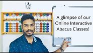 Glimpse of our Online Abacus Interactive Classes.