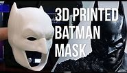 The Ultimate 3D Printed Batman Mask - Replica Prop Part 1