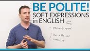 Learn POLITE expressions in English – Don't be RUDE!