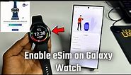 How to Activate Jio eSim on galaxy watch | How to sign up for Esim | Full setup 2023