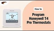 How to Program Honeywell T4 Pro thermostats