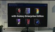 Ready to work, Galaxy Enterprise Edition | Samsung