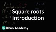 Introduction to square roots | Numbers and operations | 8th grade | Khan Academy