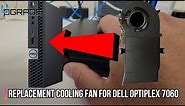 Replacement Cooling Fan for DELL Optiplex 7060