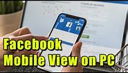 Facebook Mobile View on Desktop | Facebook Mobile View | Mobile view in PC | Mobile classic view