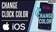 How to Change Clock Color on iPhone (UPDATED For iOS 17+)