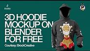 Get This FREE 3D Hoodie Mockup - Blender Tutorial (Beginner friendly)
