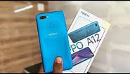 Oppo A12 Unboxing and Full Review