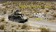 Inside the Chieftain's Hatch: M50 Sherman, Part 1