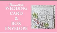 WOW! Personalised Handmade Wedding Card & Box Envelope @ChristinaGriffiths