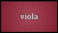 Viola Meaning
