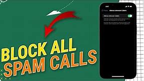 How To Block All Spam Calls on iPhone