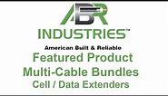 Multi Cable Bundles Cell / Data Boosters