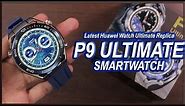 Latest P9 Ultimate Smartwatch - Always On Display, Huawei Watch Theme, Wear Detection, BT Calling!