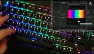 Corsair Gaming K70 RGB Keyboard- Rainbow Tutorial