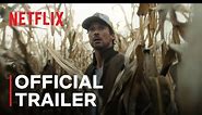 The Signal | Official Trailer | Netflix