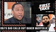 Stephen A. reacts to Odell Beckham Jr.’s dad calling out Baker Mayfield | First Take