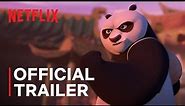 Kung Fu Panda: The Dragon Knight 🐻‍❄️🐉 Official Trailer | Netflix