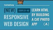 Learn HTML by Building a Cat Photo App - Steps 31-40