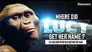 How '#Lucy' got her name? | 3.2 Million Year Old Mother of Man | #Ancestor | #discoverychannel