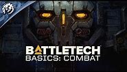BATTLETECH Basics: Combat | Pre-order available TODAY