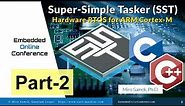 Super-Simple Tasker -- The Hardware RTOS for ARM Cortex-M, Part-2