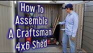How To Assemble A Craftsman Or Suncast 4x6 Resin Shed