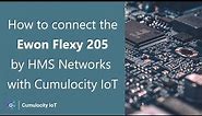 How to connect the Ewon Flexy 205 by HMS Networks with Cumulocity IoT
