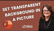 Set Transparent Background for a Picture in Microsoft PowerPoint