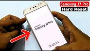 Samsung J7 Pro (SM J730) Hard Reset |Pattern Unlock Easy Trick With Keys
