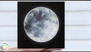 Easy Acrylic Painting Tutorial | How to Paint a Realistic Moon
