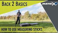 *** Coarse & Match Fishing TV *** Back 2 Basics How to use measuring sticks