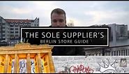 The 12 Best Berlin Sneaker & Streetwear Shops - Sole Store Guide