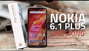 Nokia 6.1 Plus Unboxing and First Look | Price, Specs, Cameras, and More