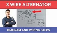 3 Wire Alternator Wiring Diagram Explained With Steps