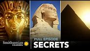 Secrets: The Sphinx FULL EPISODE | Smithsonian Channel