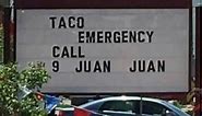 Dont wait before its to late. call 9-juan-juan #funnymemes #fyp #tacoemergency #9juanjuan